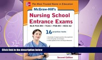 FULL ONLINE  McGraw-Hill s Nursing School Entrance Exams with CD-ROM, 2nd Edition: Strategies  