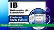 different   IB Mathematics (SL) Examination Flashcard Study System: IB Test Practice Questions