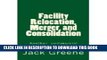 [PDF] Facility Relocation, Merger, and Consolidation  Another  commercial facility, in addition to