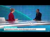 Opposition leader Kizza Besigye arrested in Uganda, Fidelis Mbah weighs in