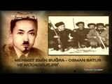 Mehmet Emin Buğra, Osman Batur ve Mücadeleleri - Türkistan Gündemi - TRT Avaz