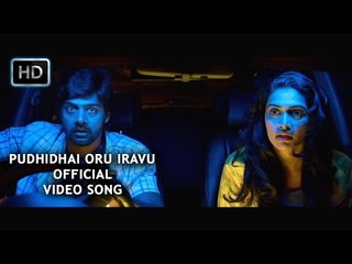 Pudhidhai Oru Iravu Official Video Song - Sarabham