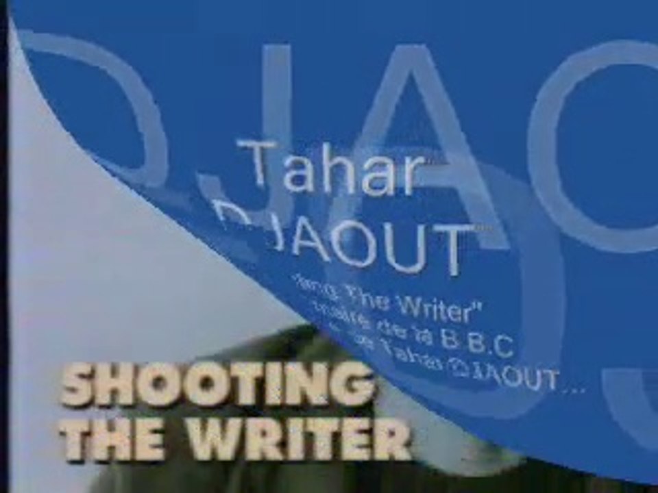 Tahar Djaout"Shooting The Writer"Doc BBC(1)