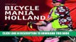 [PDF] Bicycle Mania Holland: International Edition Popular Online