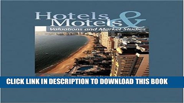 [PDF] Hotels and Motels: Valuations and Market Studies (0688M) Full Online