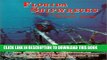 [New] Florida Shipwrecks: The Divers Guide to Shipwrecks Around the State of Florida and the