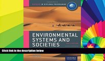 Big Deals  IB Environmental Systems and Societies Course Book: 2015 edition: Oxford IB Diploma