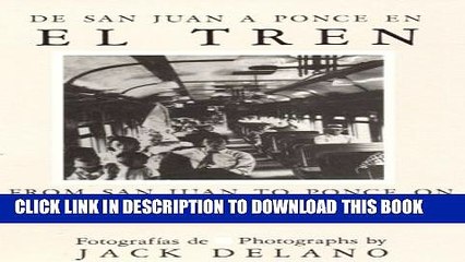 [PDF] De San Juan a Ponce En El Tren/ from San Juan to Ponce on the Train Popular Online