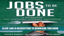 [PDF] Jobs to Be Done: A Roadmap for Customer-Centered Innovation Popular Collection