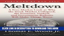 [PDF] Meltdown: A Free-Market Look at Why the Stock Market Collapsed, the Economy Tanked, and the