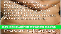 [PDF] Diverticular Disease - What is diverticulitis. Everything you need to know about living with