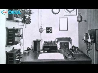 İlk Radyo Yayını - Türkiye'de İlk - TRT Okul