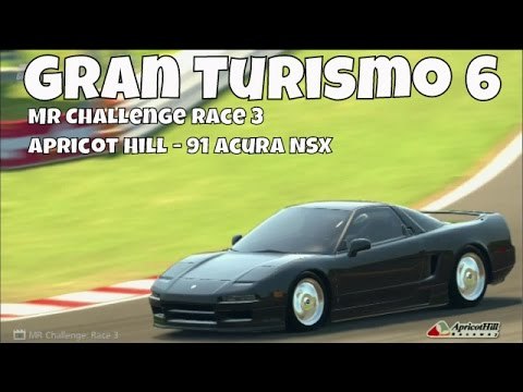 Gran Turismo 6 | MR Challenge Race 3 | Apricot Hill | Acura NSX '91