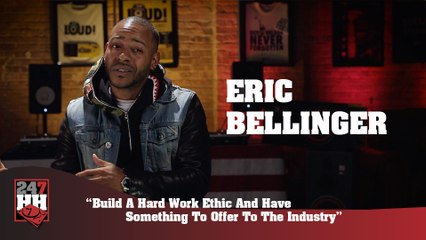 Eric Bellinger - Build A Hard Work Ethic & Have Something To Offer To The Industry (247HH Exclusive)  (247HH Exclusive)