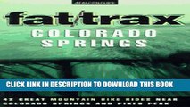 [New] Fat/Trax: Colorado Springs: 42 Great Mountain Bike Rides (Falcon Guide) Exclusive Online