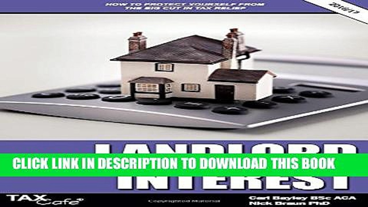 [PDF] Landlord Interest: How to Protect Yourself from the Big Cut in Tax Relief Popular Online