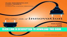 [PDF] The Other Side of Innovation: Solving the Execution Challenge (Harvard Business Review