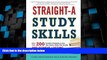 Must Have PDF  Straight-A Study Skills: More Than 200 Essential Strategies to Ace Your Exams,