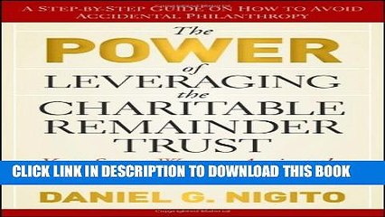 [PDF] The Power of Leveraging the Charitable Remainder Trust: Your Secret Weapon Against the War