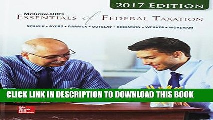 [PDF] McGraw-Hill s Essentials of Federal Taxation 2017 Edition, 8e Popular Colection