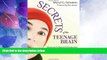 Big Deals  Secrets of the Teenage Brain: Research-Based Strategies for Reaching and Teaching Today
