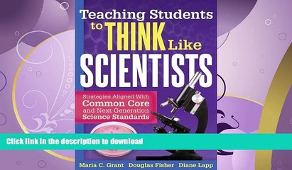 READ BOOK  Teaching Students to Think Like Scientists  GET PDF