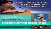 [PDF] How Women Are Transforming Leadership: Four Key Traits Powering Success (Contemporary