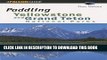 [PDF] Paddling Yellowstone and Grand Teton National Parks (Paddling Series) Popular Colection
