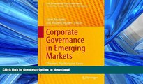 READ THE NEW BOOK Corporate Governance in Emerging Markets: Theories, Practices and Cases (CSR,