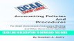 [PDF] Accounting Policies And Procedures: For Small Government Contractors Working With the DCAA