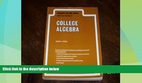 Must Have PDF  Schaum s Outline of Theory and Problems of College Algebra Including 1940 Solved