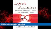 FAVORIT BOOK Love s Promises: How Formal and Informal Contracts Shape All Kinds of Families (Queer