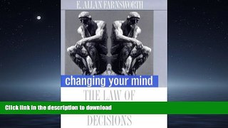 FAVORIT BOOK Changing Your Mind: The Law of Regretted Decisions READ EBOOK