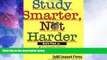 Big Deals  Study Smarter, Not Harder (Self-Counsel Business)  Free Full Read Most Wanted