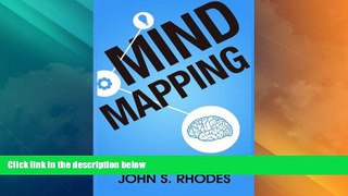 Must Have PDF  Mind Mapping: How to Create Mind Maps Step-By-Step (Mind Map Templates, Speed Mind