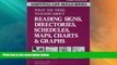 Big Deals  Reading Signs, Directories, Schedules, Maps, Charts and Graphs: Essential Life Skills