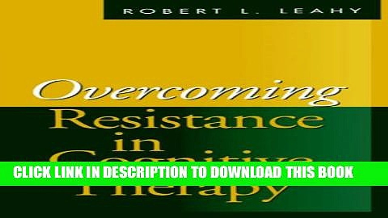 [PDF] Overcoming Resistance in Cognitive Therapy Popular Online
