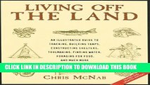 [New] Living off the Land, Revised and Updated Edition: An Illustrated Guide to Tracking, Building