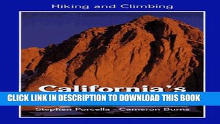 [New] Hiking and Climbing: California s Fourteeners Exclusive Full Ebook