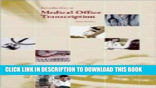 New Book Introduction to Medical Office Transcription Package w/ Audio Transcription CD 3rd