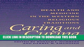 Collection Book Caring and Curing: Health and Medicine in the Western Religious Traditions