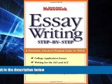 Big Deals  Essay Writing: Step-By-Step: A Newsweek Education Program Guide for Teens  Free Full