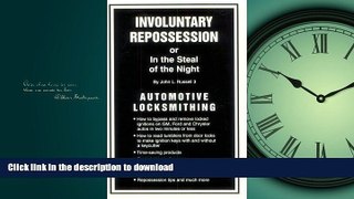 FAVORIT BOOK Involuntary Repossession: In The Steal Of The Night READ NOW PDF ONLINE