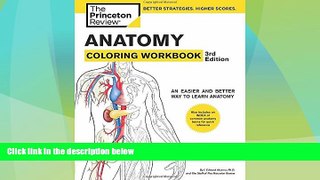 Must Have PDF  Anatomy Coloring Workbook, 3rd Edition: An Easier and Better Way to Learn Anatomy
