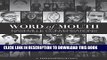 [PDF] Word of Mouth: Nashville Conversations: Insight into the Drive, Passion, and Innovation of