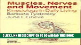 Collection Book Muscles, Nerves and Movement: Kinesiology in Daily Living