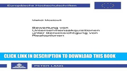 [PDF] Bewertung von Unternehmensakquisitionen unter BerÃ¼cksichtigung von Realoptionen