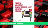 PDF ONLINE Traffic Accident Investigators  Lamp Analysis Manual READ PDF BOOKS ONLINE