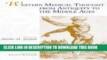 Collection Book Western Medical Thought from Antiquity to the Middle Ages: Coordinated by