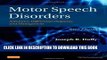 Collection Book Motor Speech Disorders: Substrates, Differential Diagnosis, and Management, 3e